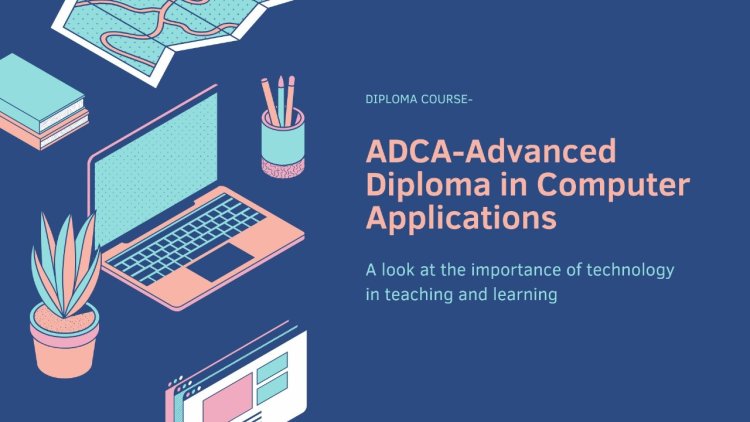 The Importance of Practical Training in ADCA Programs